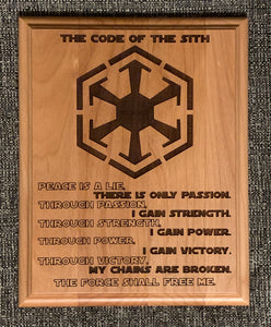 Star Wars - Sith Code Plaque - Pikes Peak Laser Creations