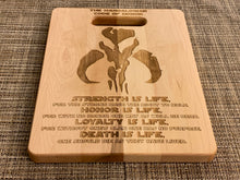 Load image into Gallery viewer, Star Wars - Mandalorian Code Cutting Board - Pikes Peak Laser Creations
