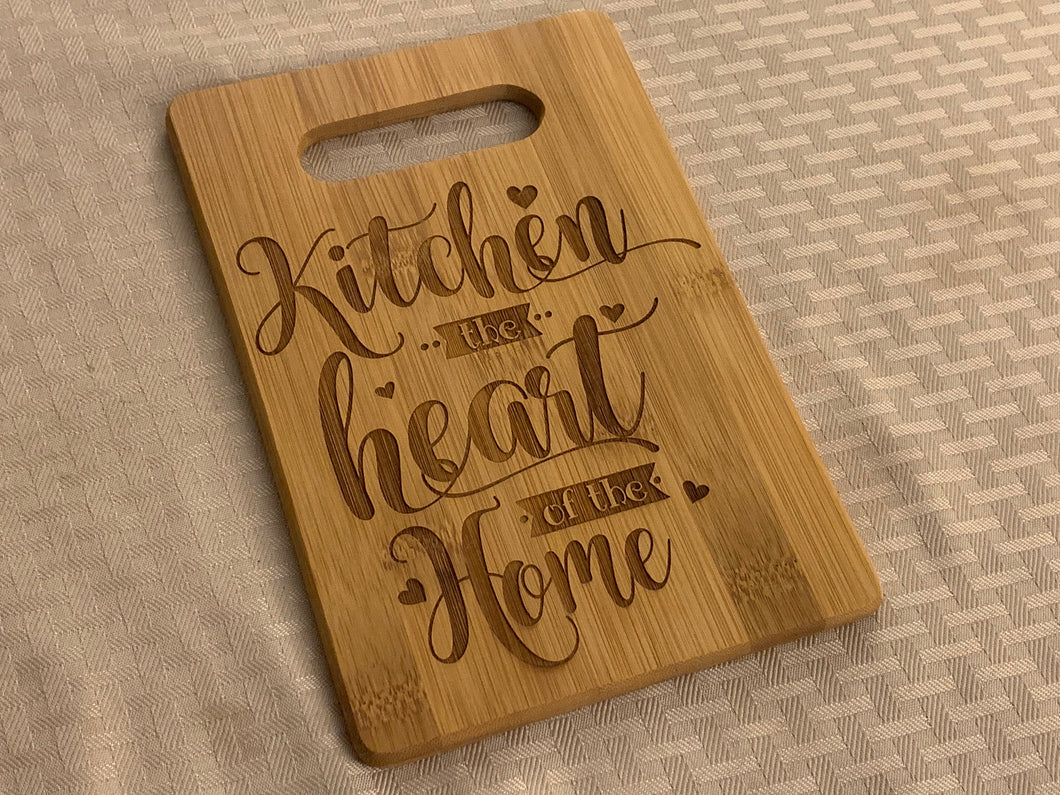 Kitchen the Heart of the Home - Sentimental Cutting Board - Pikes Peak Laser Creations