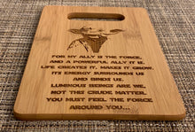 Load image into Gallery viewer, Star Wars - For my Ally is the Force - Yoda Quote Cutting Board - Pikes Peak Laser Creations
