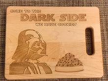 Load image into Gallery viewer, Star Wars - Come to the Dark Side We Have Cookies Cutting Board - Pikes Peak Laser Creations
